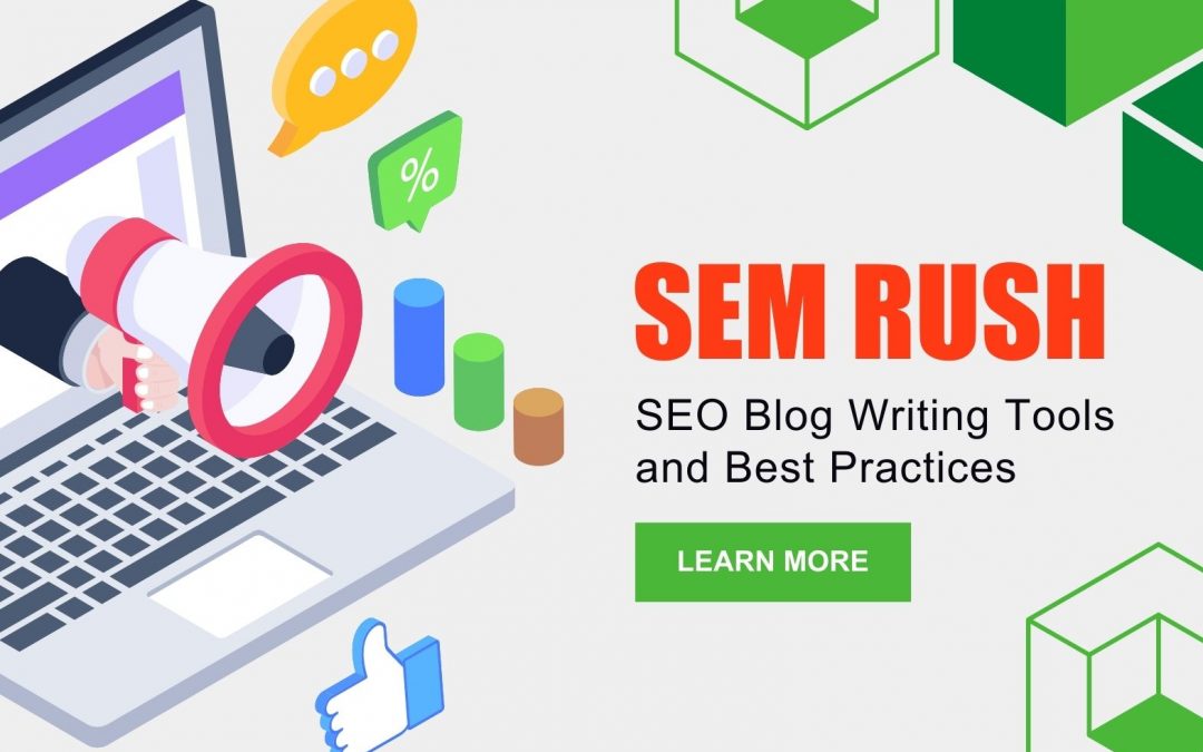 SEO Blog Writing Tools and Best Practices