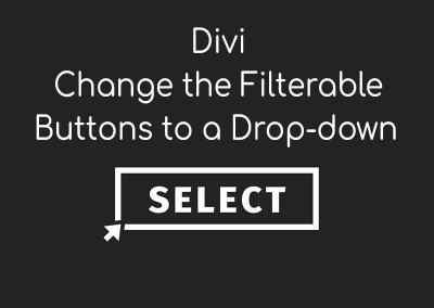 Divi Change the Filterable Buttons to a Drop-down Select